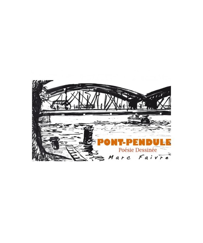 Pont-pendule / Marc FAIVRE