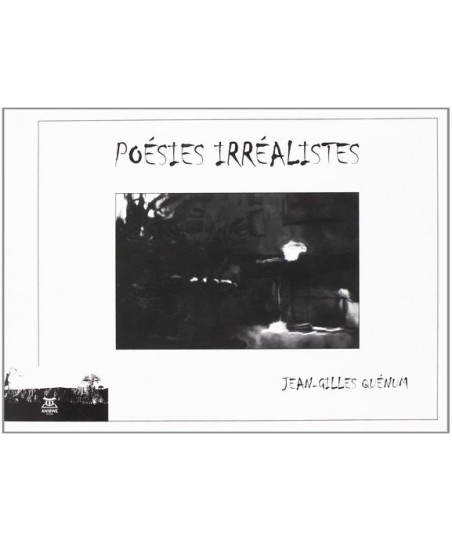 Poésies irréalistes / Jean-Gilles QUÉNUM