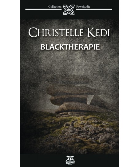 BLACKTHERAPIE / Christelle Kedi